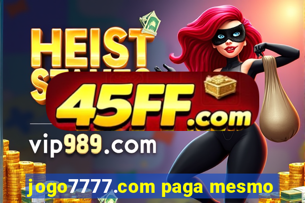 jogo7777.com paga mesmo